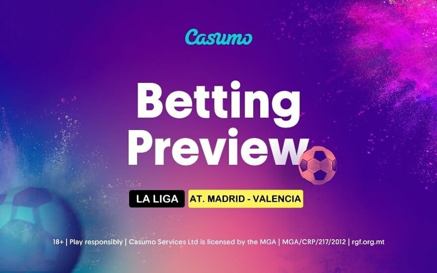 Atletics Mardrid vs Valencia betting tips