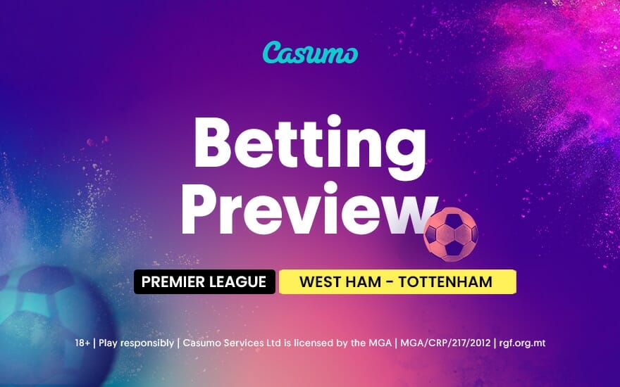West Ham vs Tottenham betting tips