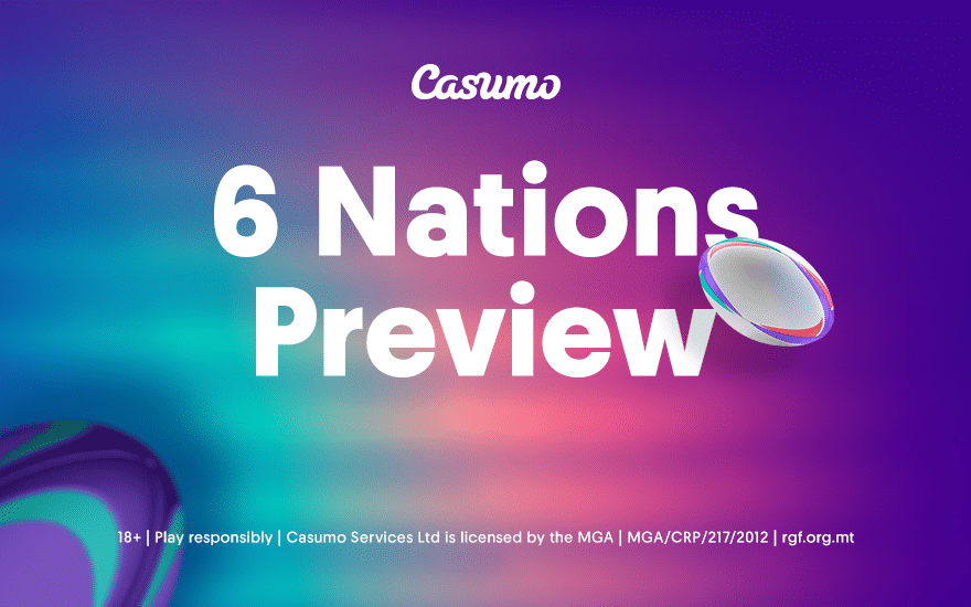 6 Nations final week Casumo Preview