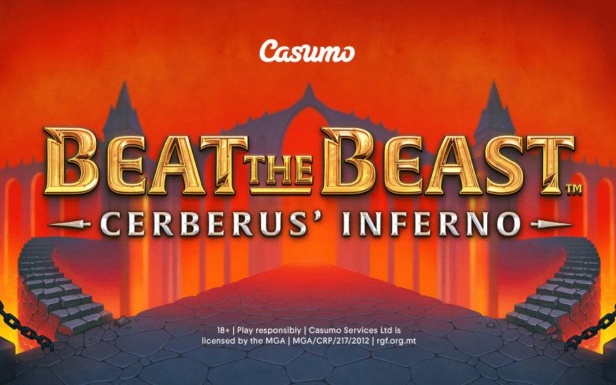 Beat the Beast: Cerberus’ Inferno is available exclusively at Casumo|Beat the Beast: Cerberus' Inferno - Stacked Wilds|Beat the Beast: Cerberus' Inferno - Bonus game