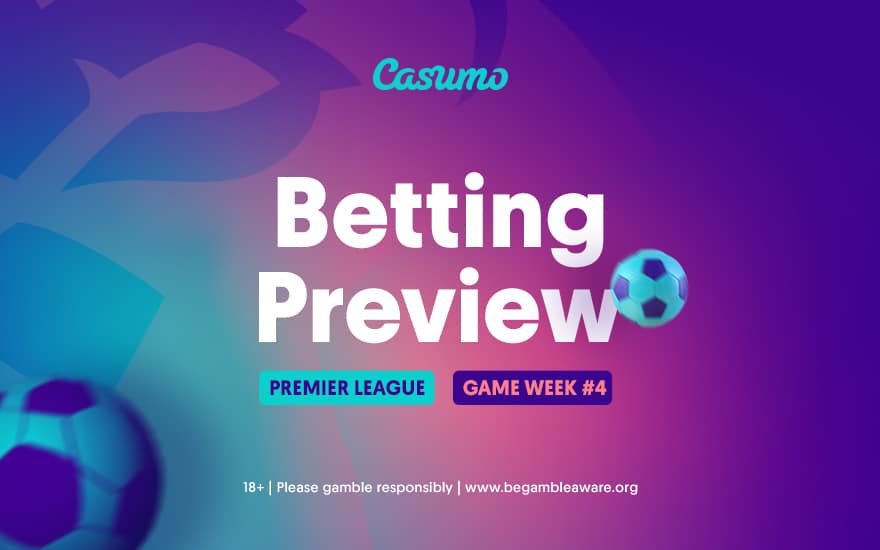 Premier League Betting Preview Casumo