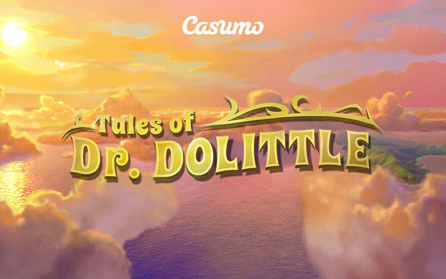 Try Tales of Dr Dolittle exclusively at Casumo for the next 6 months