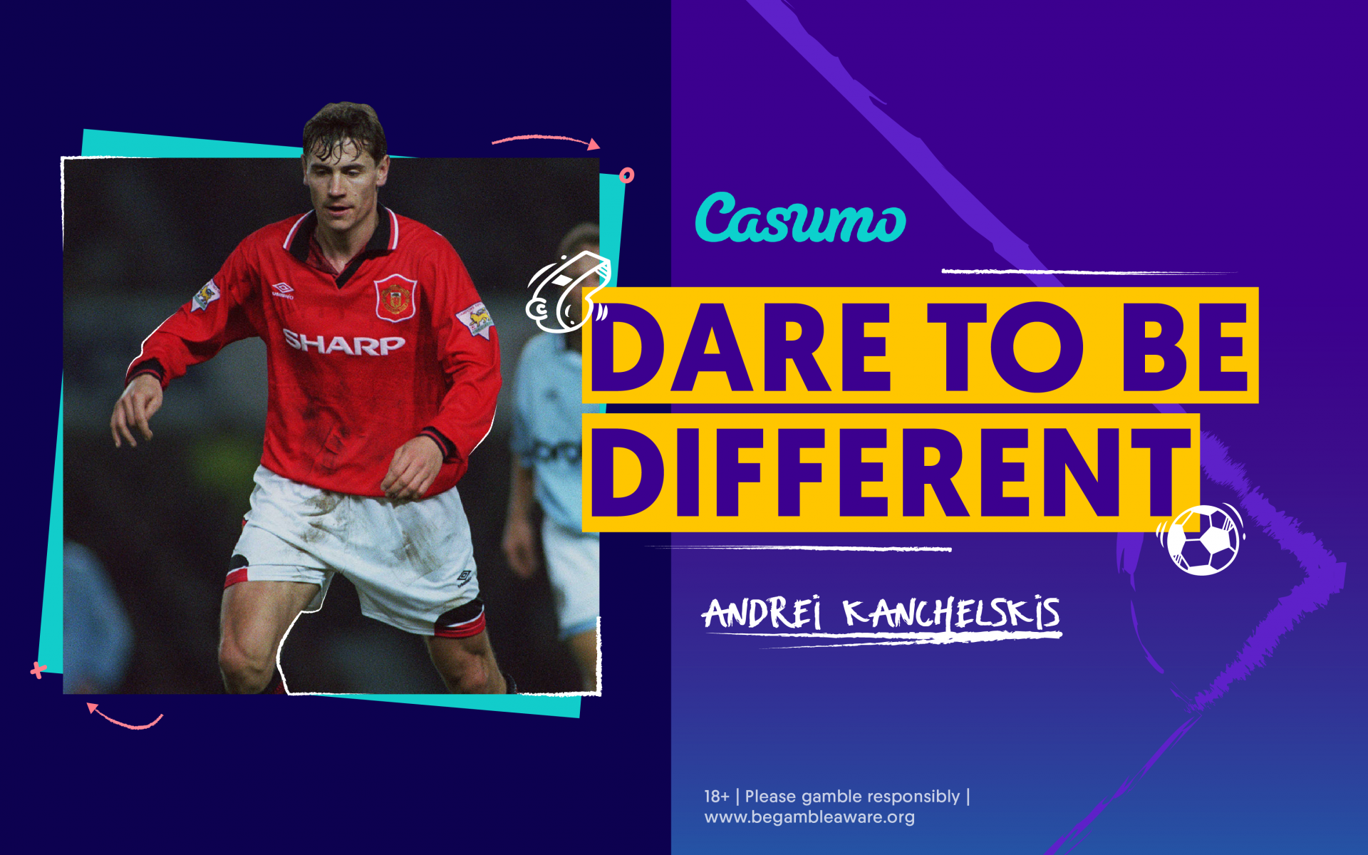 Dare To Be Different with Andrei Kanchelskis: My story