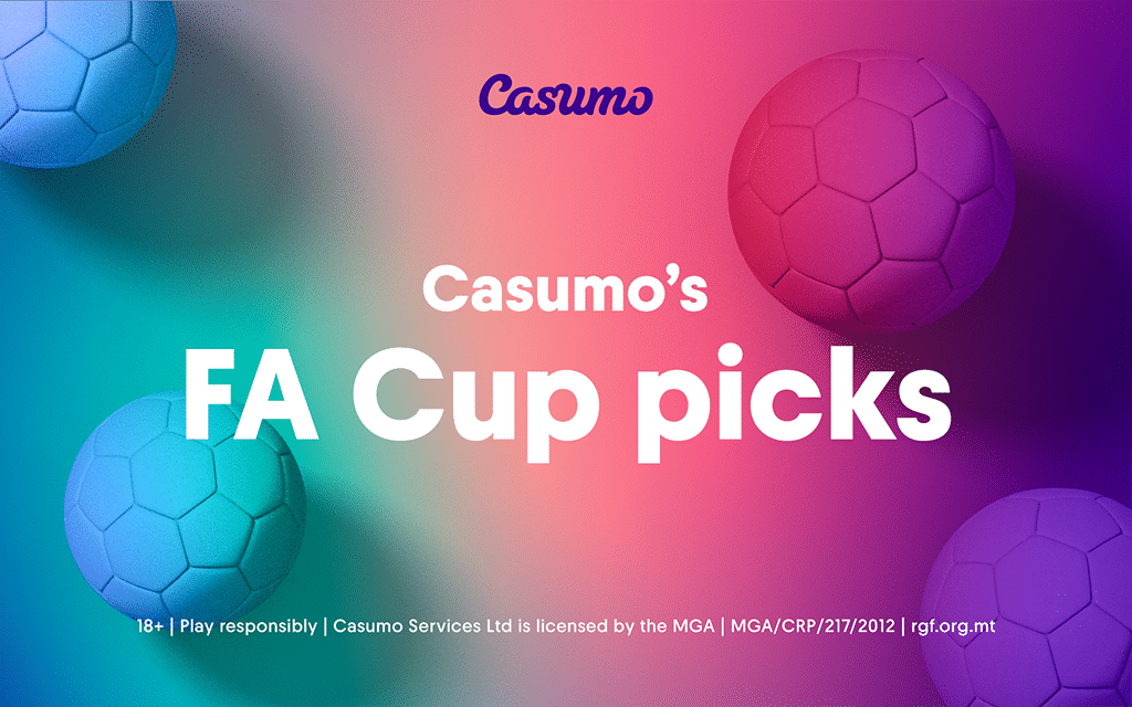 Casumo's FA Cup Betting Preview