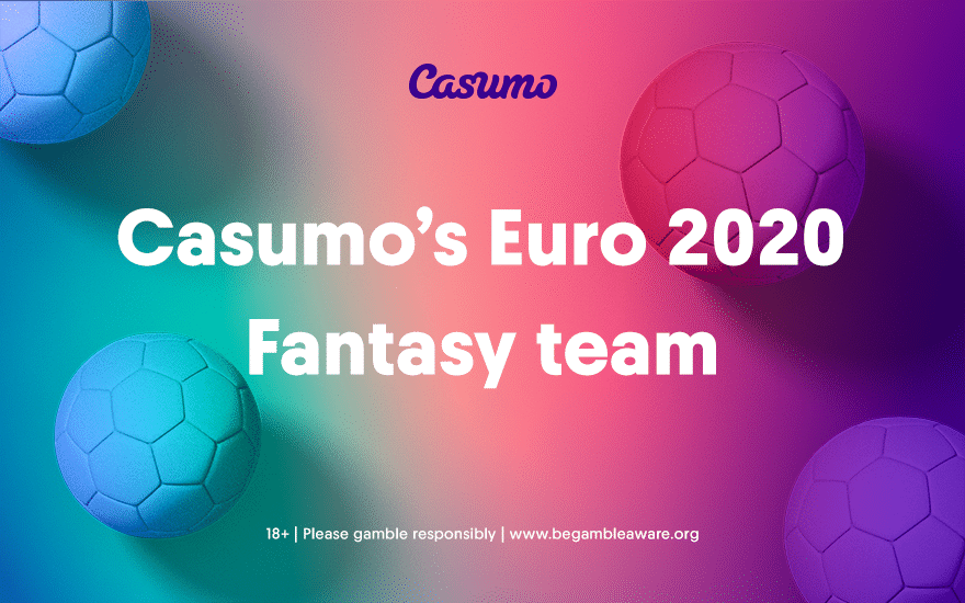 Casumo's Euro 2020 Fantasy team