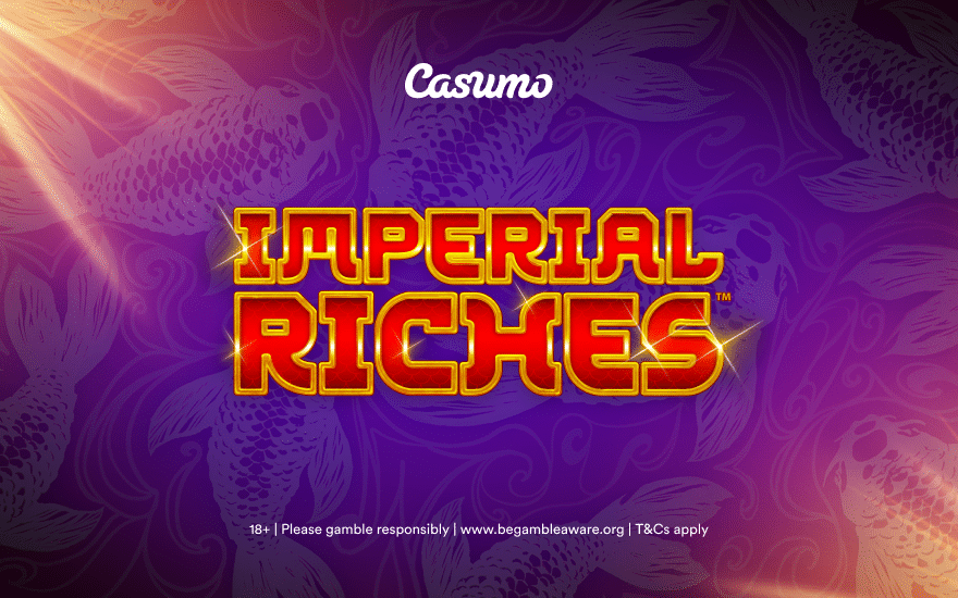 another freshly released game at Casumo|Imperial Riches