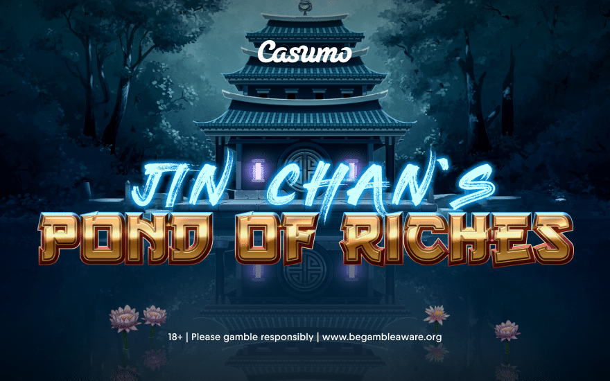 Jin Chan’s Pond of Riches is available exclusively at Casumo
