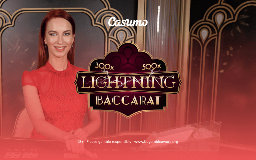 New live casino game Lightning Baccarat available at Casumo
