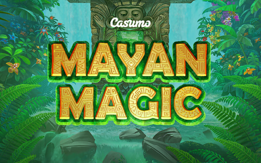 Mayan Magic exclusively at Casumo
