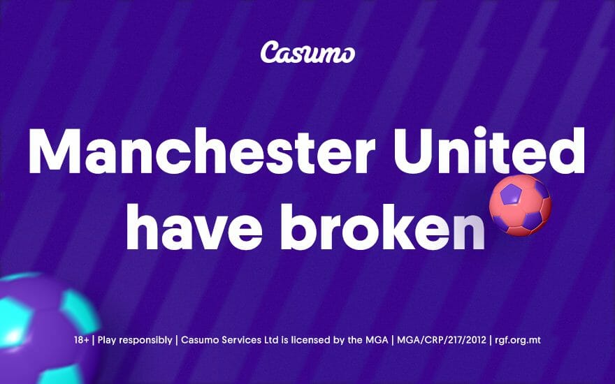 Manchester United have broken