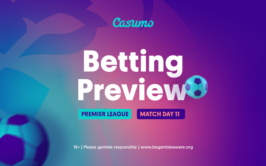 Casumo Premier League Betting Preview