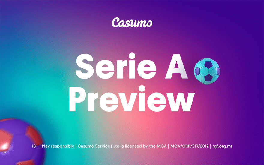 Serie A Preview|Serie A preview: Inter are unstoppable